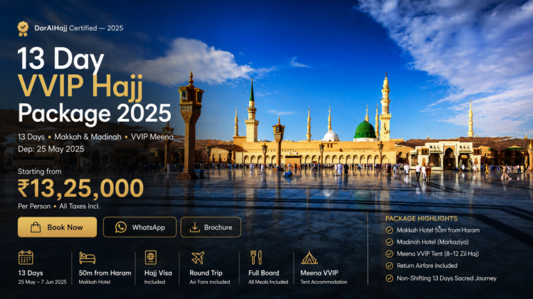VVIP-13Day-Hajj-2025 ChatGPT Image Jun 20 2026 06 35 51 PM 768x432