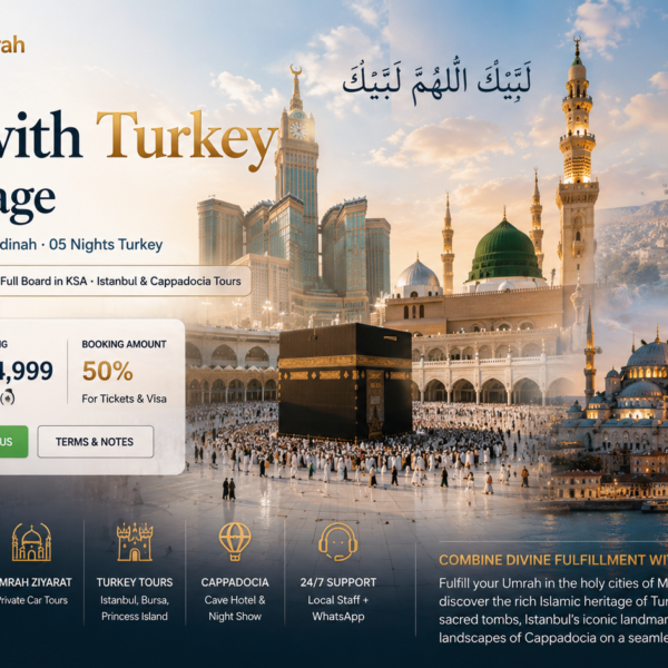 ChatGPT Image Jul 1, 2026, 03_19_43 PM Umrah with Turkey Tour Package-15Days
